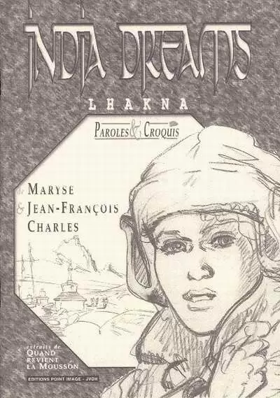 India Dreams - Lhakna (carnet de croquis)