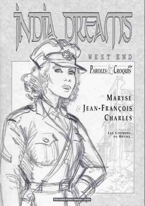 India Dreams - West end (carnet de croquis)