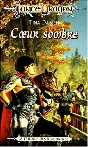 Lancedragon - Cœur sombre