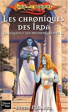 Lancedragon - La Chronique des Irda