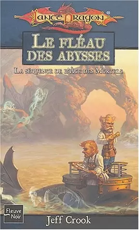 Lancedragon - Le Fléau des abysses