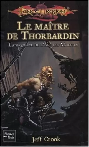 Lancedragon - Le Maître de Thorbardin