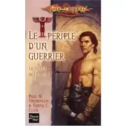 Le Périple d’un guerrier