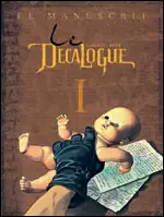 Le Décalogue - Le manuscrit / La fatwa