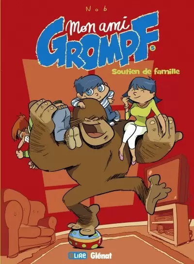 Mon Ami Grompf - Soutien de famille