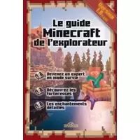 Le guide Minecraft de l'explorateur