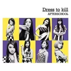After School  Dress to kill [mu-mo Edition] (édition Japonaise)