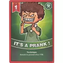 It's a Prank !