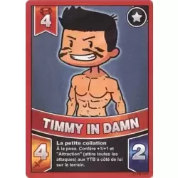 Timmy in Damn