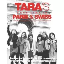 T-ara's Free Time in Paris and Swiss Special