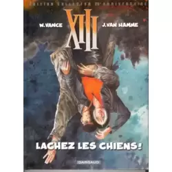 Lachez les chiens !