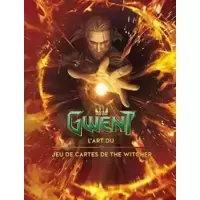 Gwent : L'art du jeu de cartes de The Witcher