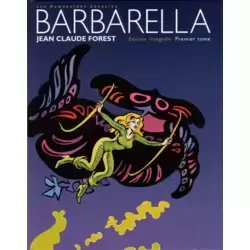 Barbarella Édition Intégrale - Premier Tome