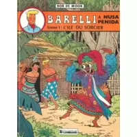 Barelli à Nusa Penida - tome 1 : l'ile du sorcier