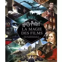 Harry Potter - La Magie des films (nouvelle édition)