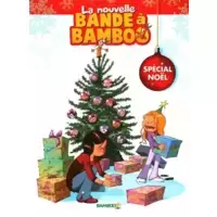 La Nouvelle Bande à Bamboo - Spécial Noël