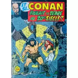 Et si...Conan foulait la terre du 20ème siècle?