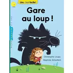 Gare au loup !