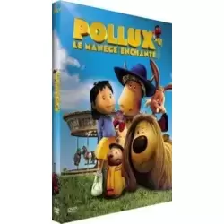 Pollux : Le manège enchanté