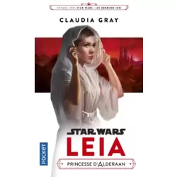 Leia : Princesse d'Alderaan