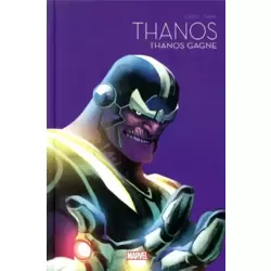 Thanos - Thanos gagne