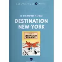 Le Stratonef H. 22/2 : Destination New-York