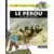 Carnets de route : le Pérou et les pays andins