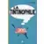 La Tintinophilie en 300 questions