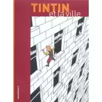 Tintin et la ville