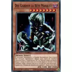 Des Gardius la Bête Masquée