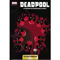 Deadpool - Le retour du Deadpool-vivant