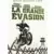 La Grande évasion [Édition Collector]