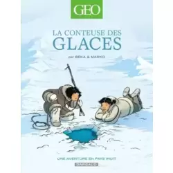 La conteuse des glaces, une aventure en pays Inuit