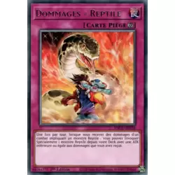 Dommages = Reptile