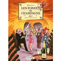Les fondus du champagne