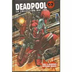 Cable & Deadpool : offrande brûlée