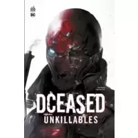 DCeased : Unkillables