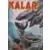 Kalar - La malédiction de Maï Kala
