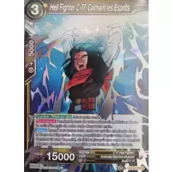 Hell Fighter C-17, Calmant les Esprits (foil)