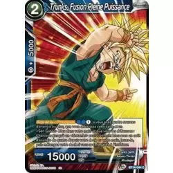 Trunks, Fusion Pleine Puissance
