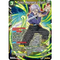 Trunks, Résonnance d'Esprit