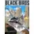 Black Birds - Dans la gueule du loup