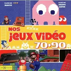 Nos Jeux-Vidéos 70-90