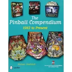 The Pinball Compendium: 1982 to Present