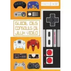 Guide des Consoles de Jeux Vidéo