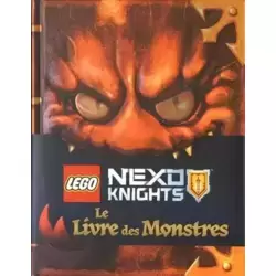 LEGO NEXO KNIGHTS LE LIVRE DES MONSTRES