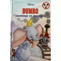 Dumbo sauvetage en montagne