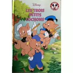 Mickey club du livre -249c2004- Les Trois Petits Cochons