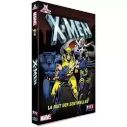X-Men - la serie animee : La nuit des sentinelles