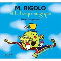 M. Rigolo et la lampe magique